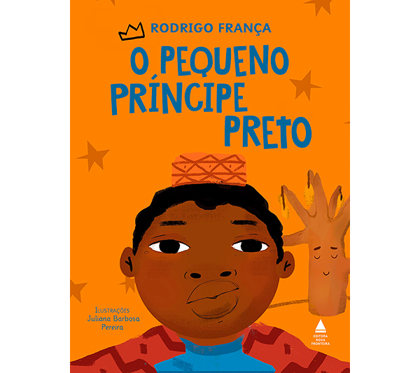 O pequeno príncipe preto - autor: Rodrigo França - tag: personagens negros